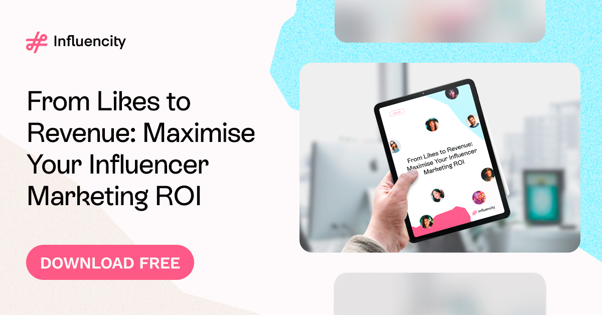 Download From Likes to Revenue: Maximize Your Influencer Marketing ROI
